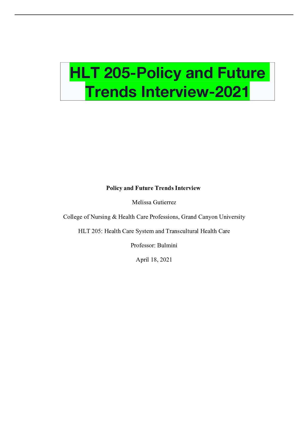 Preview of HLT 205-Policy and Future Trends Interview-2021